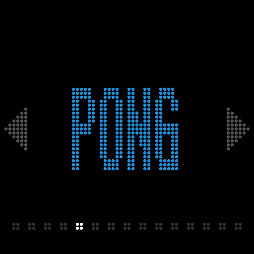 PONG: two paddles and a ball, score 0 to 0